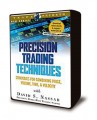 David S. Nassar - Precision Trading Techniques - Strategies for Combining Price, Volume, Time, and Velocity